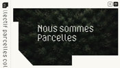 ボロノイ図を利用した演出が個性的なスタイリングに融合した Collectif Parcelles のウェブサイト